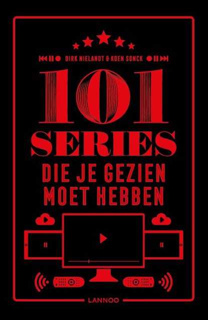 101 series die je gezien moet hebben, Dirk Nielandt ; Koen Sonck - Gebonden - 9789401464277
