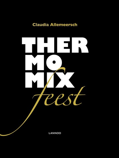 Thermomix feest, Claudia Allemeersch - Ebook - 9789401464338