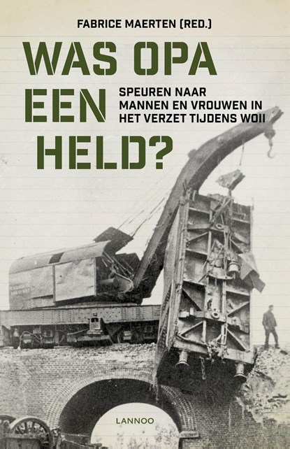 Was opa een held?, Fabrice Maerten - Ebook - 9789401464512