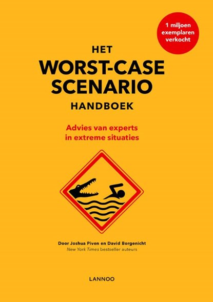 Het worst-case scenario handboek, Joshua Piven ; David Borgenicht - Gebonden - 9789401465786