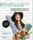 #FitFood, Delphine Steelandt - Paperback - 9789401466097