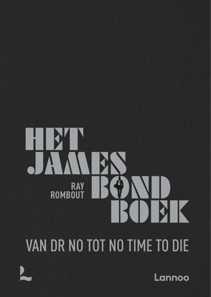Het James Bond Boek, Raymond Rombout - Gebonden - 9789401466363