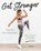 Get stronger, Claudia van Avermaet - Paperback - 9789401466455