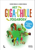 Het giga-chille yogaboek | Corien Bögels ; Susan Bögels | 