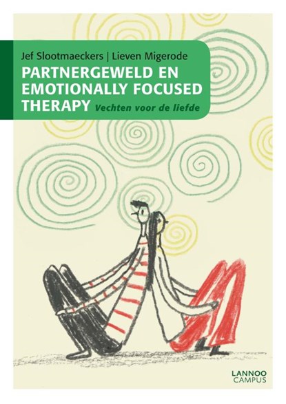 Partnergeweld en Emotionally Focused Therapy, Jef Slootmaeckers ; Lieven Migerode - Paperback - 9789401467193