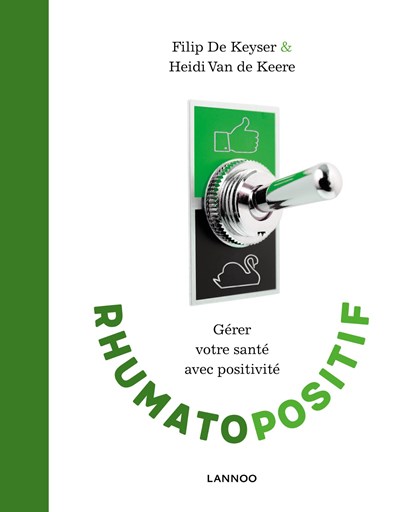 Rhumatopositif, Filip De Keyser ; Heidi Van de Keere - Ebook - 9789401467407