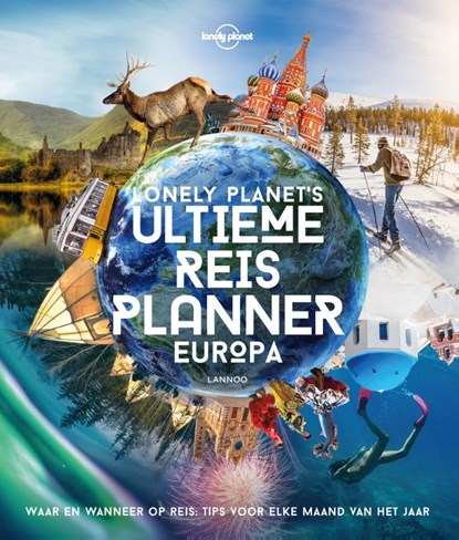 Lonely Planet's Ultieme Reisplanner Europa, Lonely Planet - Gebonden - 9789401468657