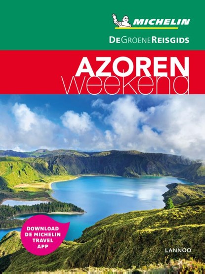 De Groene Reisgids Weekend - Azoren, niet bekend - Paperback - 9789401468725