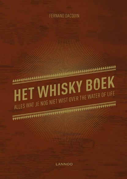 Het whisky boek, Fernand Dacquin - Gebonden - 9789401469036