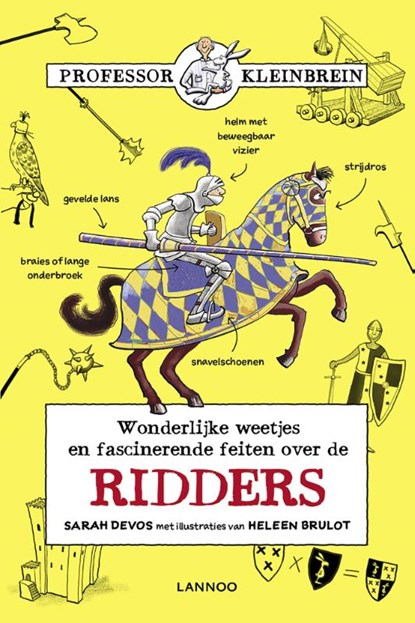 Professor Kleinbrein - De ridders, Sarah Devos - Paperback - 9789401469067