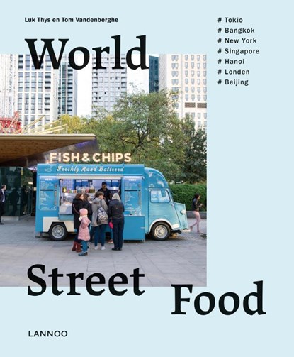 World Street Food, Tom Vandenberghe - Paperback - 9789401469463