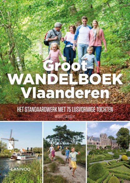 Groot Wandelboek Vlaanderen, Michaël Cassaert - Gebonden - 9789401469562