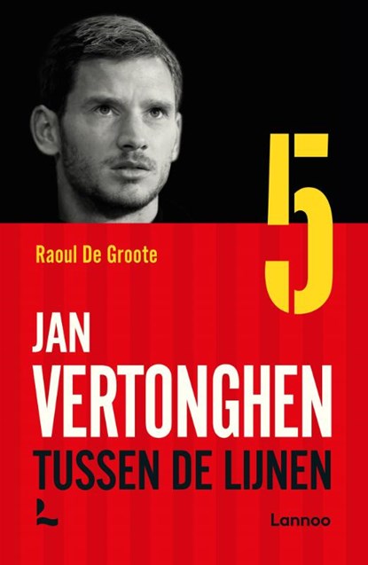 Jan Vertonghen, Raoul De Groote - Paperback - 9789401469623