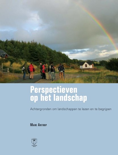 Perspectieven op het landschap, Marc Antrop - Paperback - 9789401469722