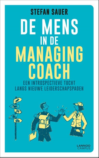 De Mens in de Managing Coach, Stefan Sauer - Paperback - 9789401469968