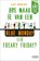 Hoe maak je van een blue Monday een freaky Friday?, Luc Ardies - Paperback - 9789401470063