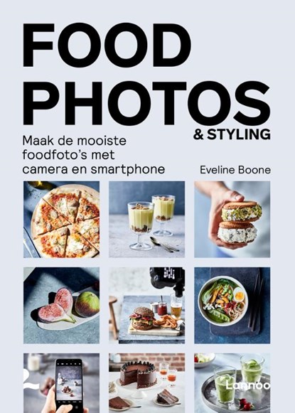 Food Photos & Styling, Eveline Boone - Paperback - 9789401470964