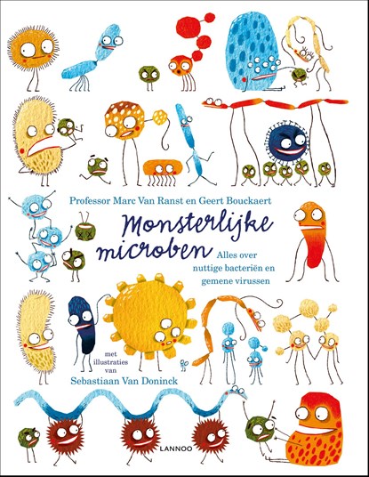 Monsterlijke microben, Marc Van Ranst ; Geert Bouckaert - Ebook - 9789401471251