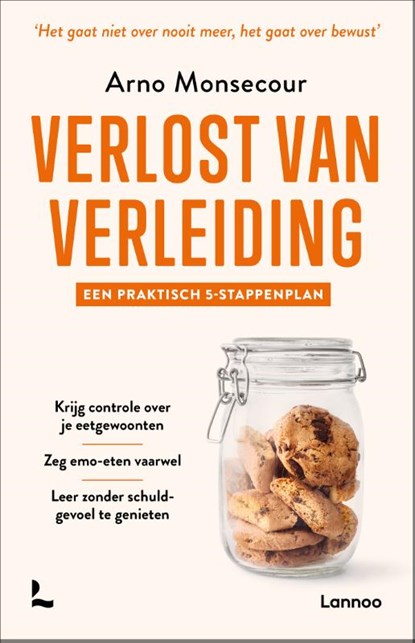 Verlost van verleiding, Arno Monsecour - Paperback - 9789401471435