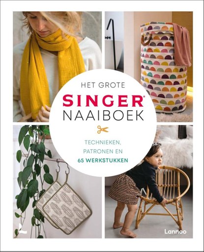 Het Grote Singer Naaiboek, SINGER® ; Fran Vanseveren - Gebonden - 9789401471503