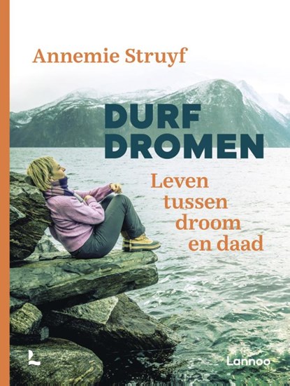 Durf dromen, Annemie Struyf - Paperback - 9789401471640