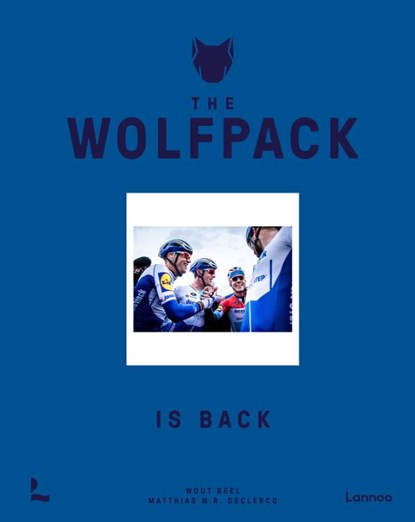 The Wolfpack is back, Wout Beel - Gebonden - 9789401471909