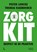 Zorgkit, Pieter Loncke ; Thomas Raemdonck - Paperback - 9789401472098