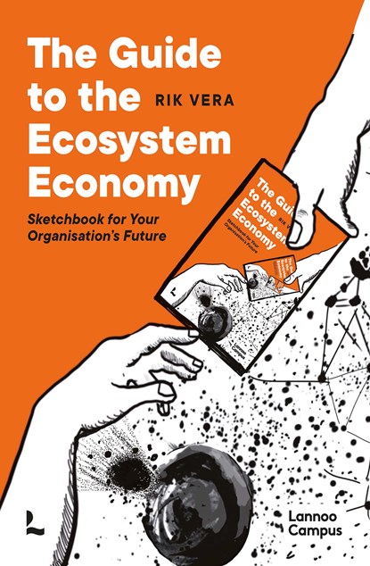 The guide to the Ecosystem Economy, Rik Vera - Ebook - 9789401472463
