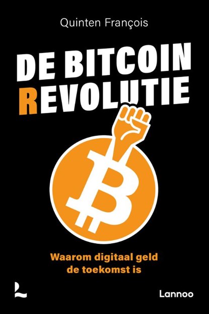 De bitcoinrevolutie, Quinten François - Paperback - 9789401472647