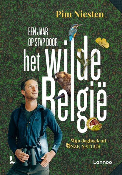 Een jaar op stap door het wilde België, Pim Niesten - Ebook - 9789401472692