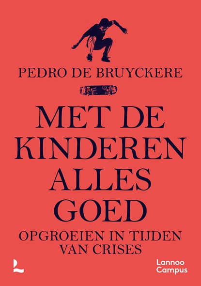 Met de kinderen alles goed, Pedro De Bruyckere - Ebook - 9789401472944