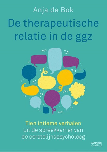 De therapeutische relatie in de ggz, Anja de Bok - Paperback - 9789401473149