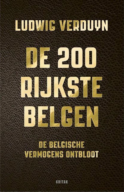 De 200 rijkste Belgen, Ludwig Verduyn - Paperback - 9789401473170