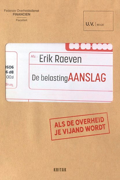 De belastingaanslag, Erik Raeven - Ebook - 9789401473231
