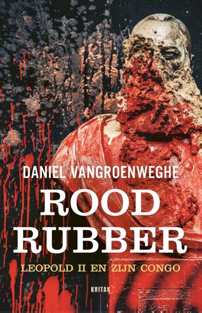 Rood rubber, Daniel Vangroenweghe - Paperback - 9789401473408