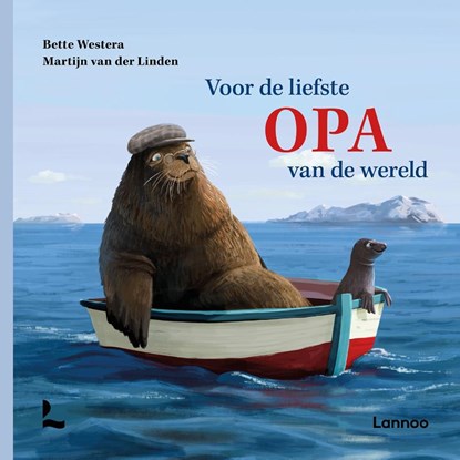 Voor de liefste opa van de wereld, Bette Westera - Gebonden - 9789401473712