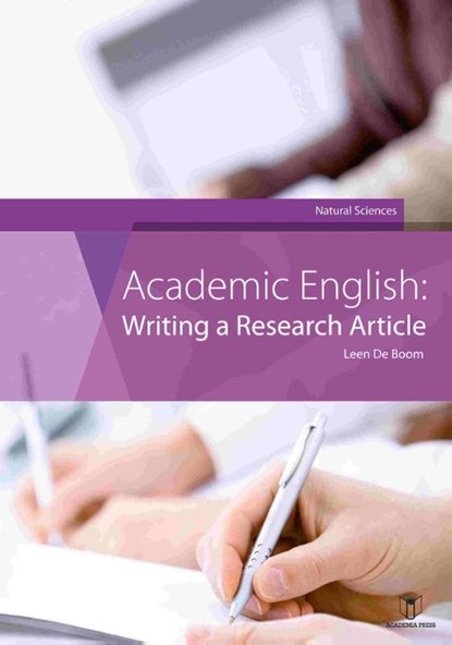 Academic English: Writing a research article, Leen De Boom - Paperback - 9789401473828