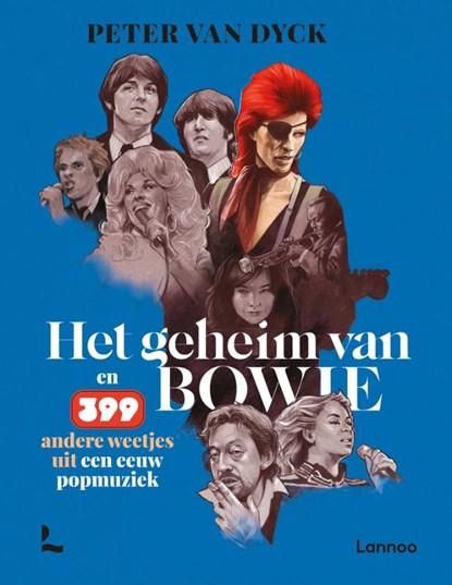 Het geheim van Bowie, Peter Van Dyck - Paperback - 9789401474252