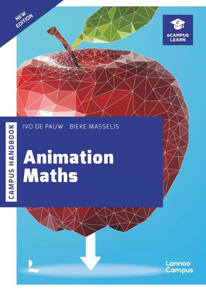 Animation maths, Bieke Masselis ; Ivo De Pauw - Paperback - 9789401474955