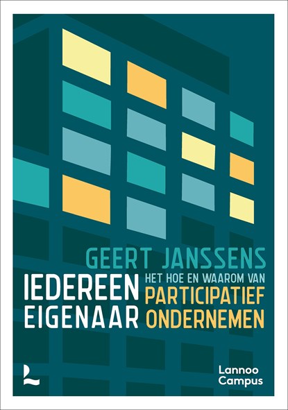 Iedereen eigenaar, Geert Janssens - Ebook - 9789401475082