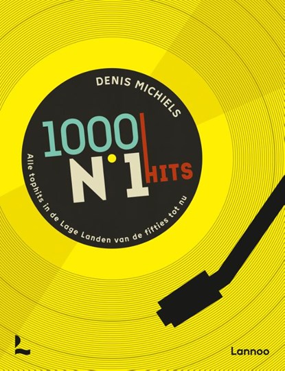 1000 nr.1 hits, Denis Michiels - Gebonden - 9789401475303