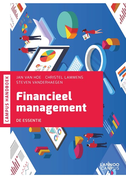 Financieel management, Jan Van Hoe ; Christel Lammens ; Steven Vanderhaegen - Ebook - 9789401475396