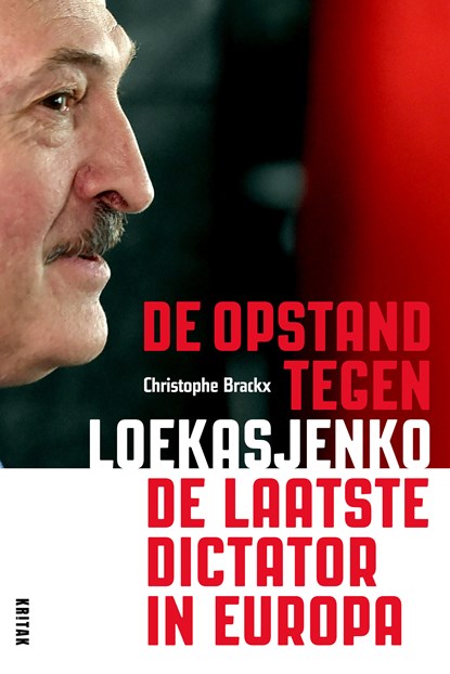 De laatste dictator in Europa, Christophe Brackx - Ebook - 9789401475488