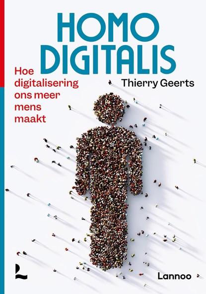 Homo Digitalis, Thierry Geerts - Ebook - 9789401475754