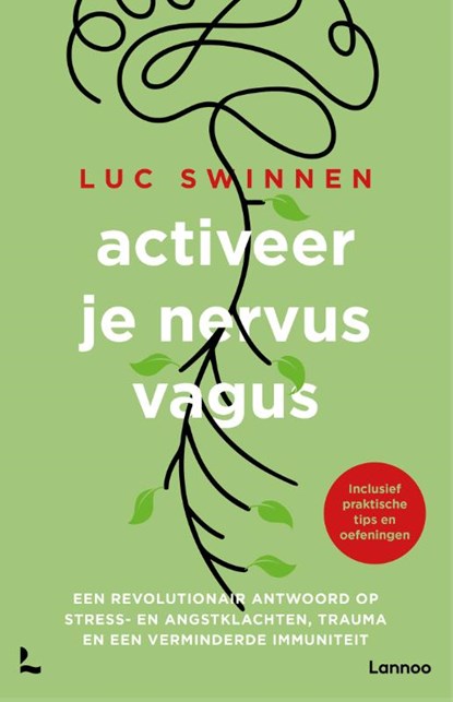 Activeer je nervus vagus, Luc Swinnen - Paperback - 9789401476256