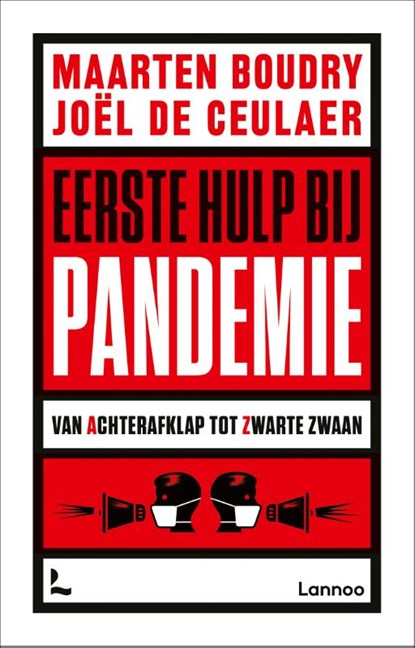 Eerste hulp bij pandemie, Maarten Boudry ; Joël De Ceulaer - Paperback - 9789401476348