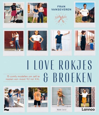 I love rokjes & broeken, Fran Vanseveren - Paperback - 9789401476744