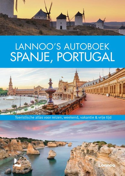 Lannoo's Autoboek Spanje, Portugal, niet bekend - Gebonden - 9789401476805