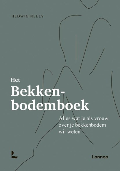 Het Bekkenbodemboek, Hedwig Neels - Paperback - 9789401477574