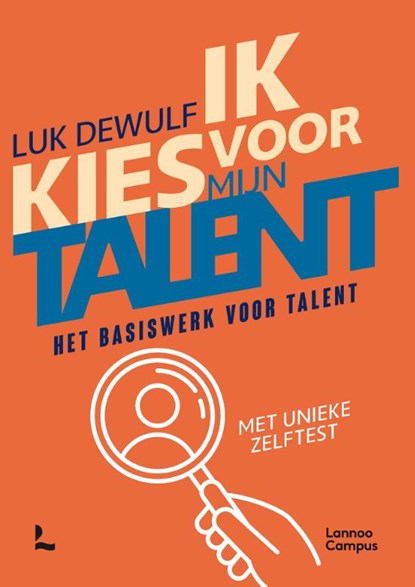 Ik kies voor mijn talent, Luk Dewulf - Paperback - 9789401477680